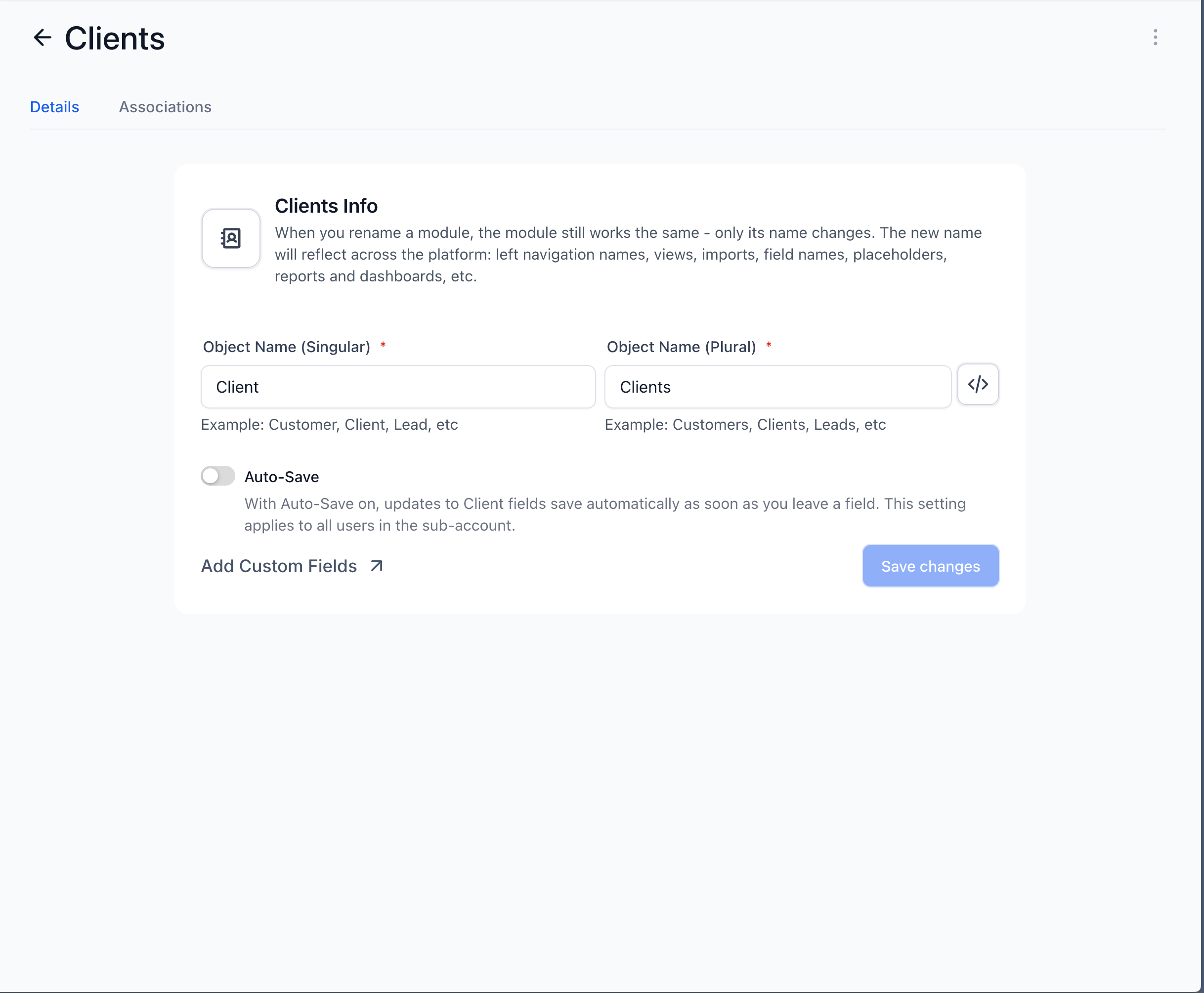 Clients settings screen showing the ability to rename objects like Opportunities to Loans, with auto-save toggle and field name changes