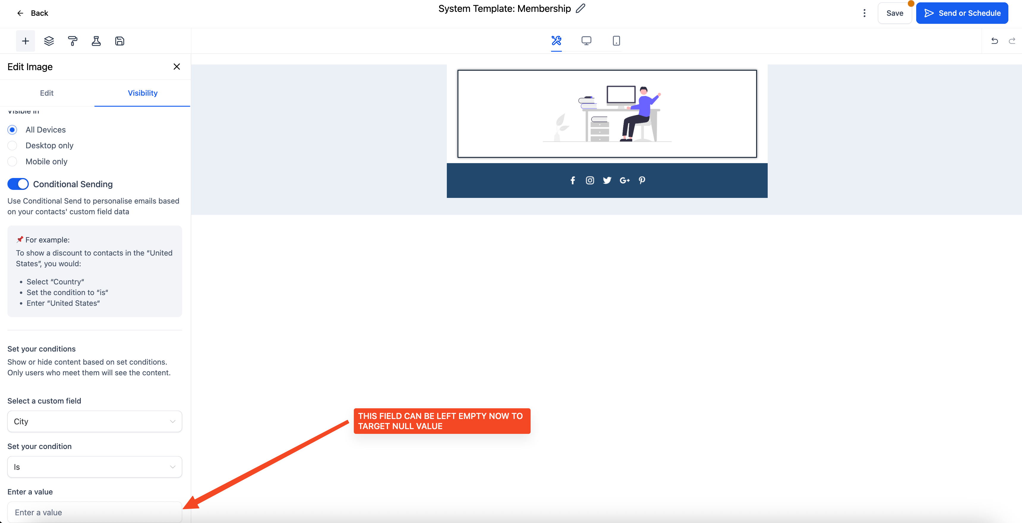 Email visibility settings in HighLevel showing conditional sending based on blank custom field value.