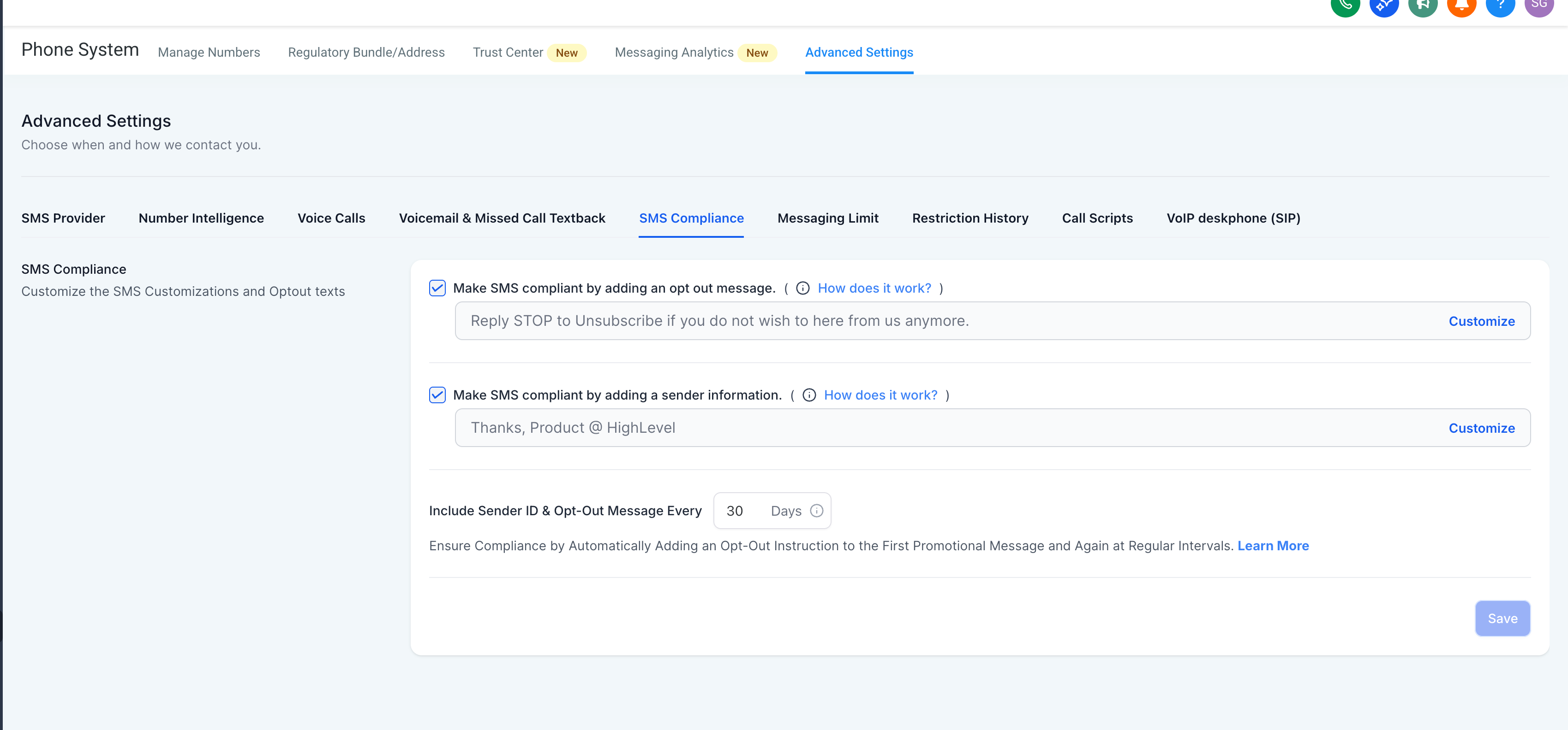 HighLevel SMS Compliance advanced settings screen with options to add opt-out text and sender information, plus a field to automatically include periodic unsubscribe messages every 30 days.