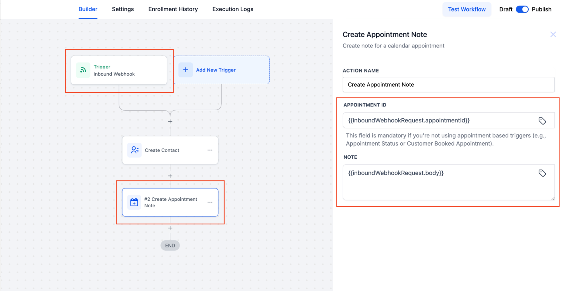 HighLevel workflow showing "Create Appointment Note" action with appointment ID and custom note fields mapped using webhook data.