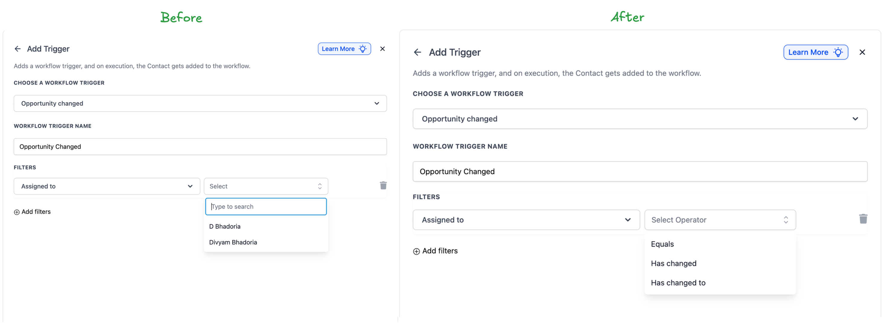 Side-by-side comparison of the old and new HighLevel opportunity trigger UI. The new version includes dropdown logic for detecting specific field changes like 